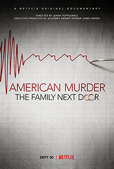 ซีรีย์ Netflix : American Murder The Family Next Door (2020)