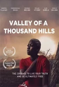 Valley of a Thousand Hills (2022)