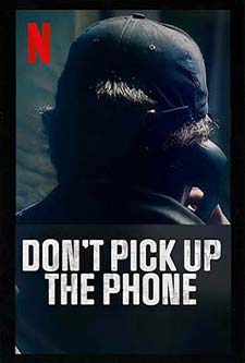 Don't pick up the phone (2022)