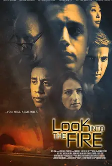 Look Into the Fire (2022)