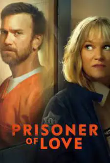 Prisoner of Love (2022)