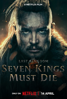 ดูหนัง The Last Kingdom Seven Kings Must Die (2023)